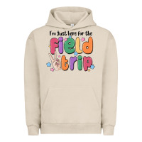 Pigment French Oak i'm just here for the field trip Urban Hoodie - MaliasSmallBusiness