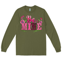 Army Green walentine's day be mine Long Sleeve Tee - BarkalooDesign