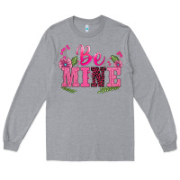 Heather Grey walentine's day be mine Long Sleeve Tee - BarkalooDesign