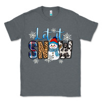 Charcoal Heather let it snow Classic Tee - Zillion Design Studio