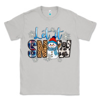Moon Dust let it snow Classic Tee - Zillion Design Studio