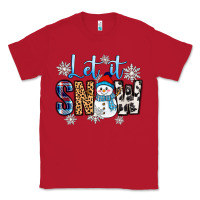Red let it snow Classic Tee - Zillion Design Studio