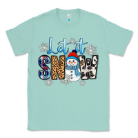 Seafoam let it snow Classic Tee - Zillion Design Studio