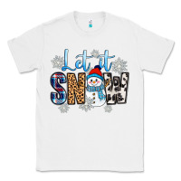 White let it snow Classic Tee - Zillion Design Studio