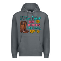 Rock if i can't wear my boots i ain't going Premium Hoodie - BarkalooDesign