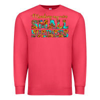 Cardinal minding my own small business Premium Sweatshirt - HRA Design Shop