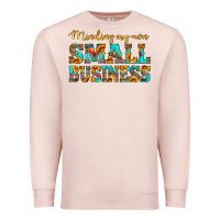 Pale Pink minding my own small business Premium Sweatshirt - HRA Design Shop