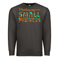 Smoke minding my own small business Premium Sweatshirt - HRA Design Shop