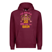 Burgundy the queen is 32 long live the queen kopya Premium Hoodie - Jasminsmagicworld