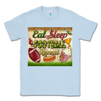 Eat Sleep Football Repeat Tumbler Classic Tee | Teevron