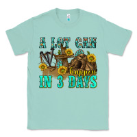 Seafoam a lot can happen in 3 days western Classic Tee - texasbilliewilder