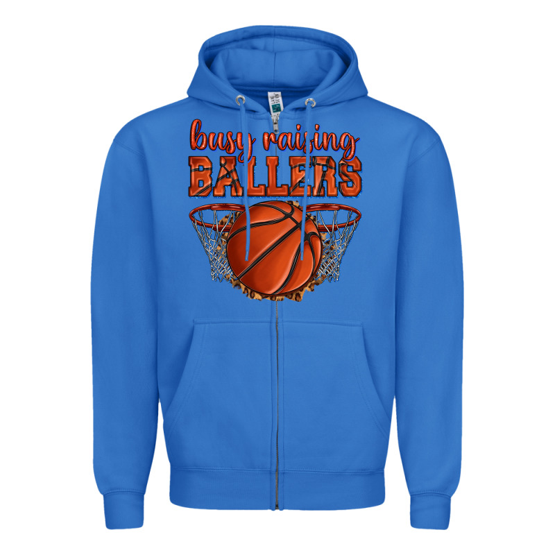 Busy Raising Ballers Basketball Zipper Hoodie by texasbilliewilder | Teevron