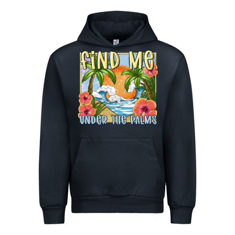 Find Me Under The Palms Urban Hoodie by MaliasSmallBusiness | Teevron