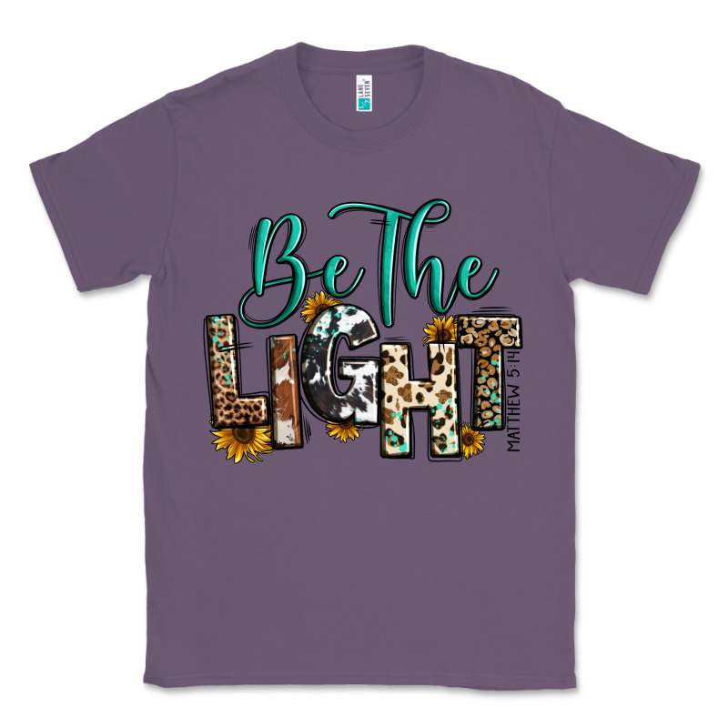 Be The Light Matthew 5 14 Classic Tee by RanaPortraitStore | Teevron