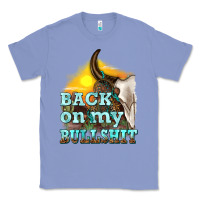 Colony Blue back on my bullshit Classic Tee - texasbilliewilder