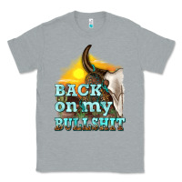 Heather Grey back on my bullshit Classic Tee - texasbilliewilder