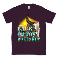 Plum back on my bullshit Classic Tee - texasbilliewilder