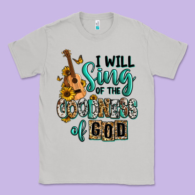 I Will Sing Of The Goodness Of God Classic Tee Designed By Ranaportraitstore