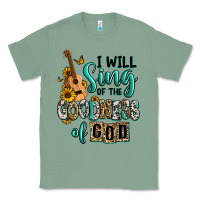 Sage i will sing of the goodness of god Classic Tee - RanaPortraitStore