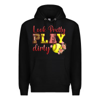 Black Look Pretty Play Dirty Premium Hoodie - LillyAllenDesigns