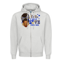 Dove Grey sorority colors blue and gold it's the self love f Zipper Hoodie - texasbilliewilder