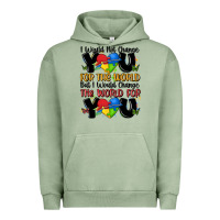 Pigment Oil Green ı would not change you autism Urban Hoodie - MaliasSmallBusiness