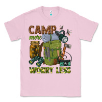 Bubblegum Pink camp more worry less Classic Tee - texasbilliewilder