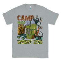 Heather Grey camp more worry less Classic Tee - texasbilliewilder