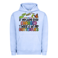 Pigment Grape Ice if nothing ever changed thered be no butterflies Urban Hoodie - MaliasSmallBusiness