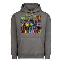 Pigment Tornado if nothing ever changed thered be no butterflies Urban Hoodie - MaliasSmallBusiness