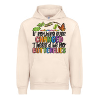 Sandshell if nothing ever changed thered be no butterflies Urban Hoodie - MaliasSmallBusiness