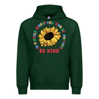 Forest Green in a world where you can be anything be kind Urban Hoodie - MaliasSmallBusiness