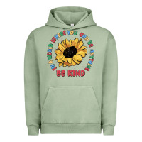 Pigment Oil Green in a world where you can be anything be kind Urban Hoodie - MaliasSmallBusiness