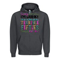 Smoke sorry i’m cranky i’m going through my terrible Zipper Hoodie - texasbilliewilder