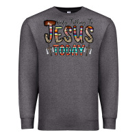 Charcoal Heather only talking jesus today Premium Sweatshirt - CowhideDigitalArt