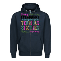Navy sorry i’m cranky i’m going through my terrible Zipper Hoodie - texasbilliewilder