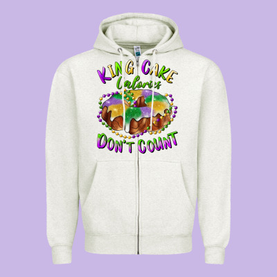 Zipper Hoodie mardi gras king cake calories don't count