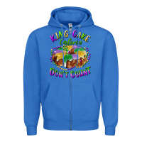 True Royal mardi gras king cake calories don't count Zipper Hoodie - RanaPortraitStore