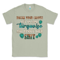 Matcha drink your coffee and handle your shit Classic Tee - texasbilliewilder