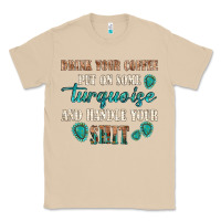 Mushroom drink your coffee and handle your shit Classic Tee - texasbilliewilder