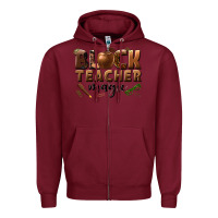 Burgundy black teacher magic melanin male teacher Zipper Hoodie - texasbilliewilder
