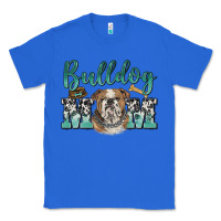 True Royal bulldog mom Classic Tee - BarkalooDesign