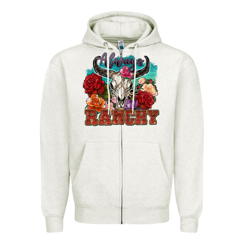 Always Ranchy Zipper Hoodie by Zillion Design Studio | Teevron