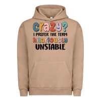 Pigment Burro crazy i prefer the term hilariously unstable Urban Hoodie - MaliasSmallBusiness