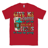 Red give me coffee to get me started Classic Tee - texasbilliewilder