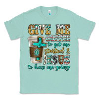 Seafoam give me coffee to get me started Classic Tee - texasbilliewilder
