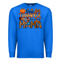 True Royal one thankful mama Premium Sweatshirt - RacoonDesign