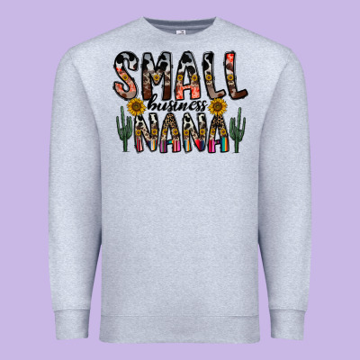 Small Business Nana Premium Sweatshirt Designed By Cowhidedigitalart