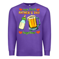 Purple our first father's day together Premium Sweatshirt - HRA Design Shop