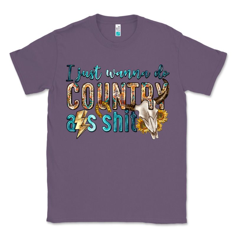 I Just Wanna Do Country Classic Tee by texasbilliewilder | Teevron